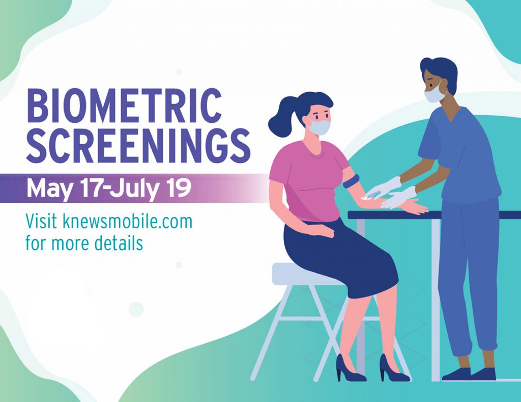 Biometric Screenings and Wellness Incentive Program May 17-July 19