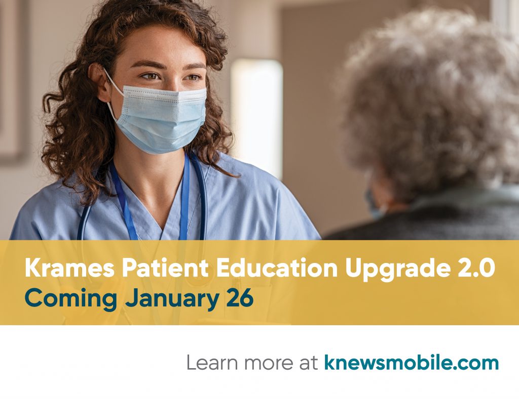 Krames Patient Education Upgrade 2.0 Coming January 26